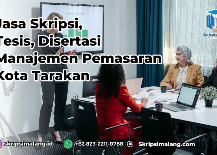 Jasa Tesis Manajemen Pemasaran Kota Tarakan
