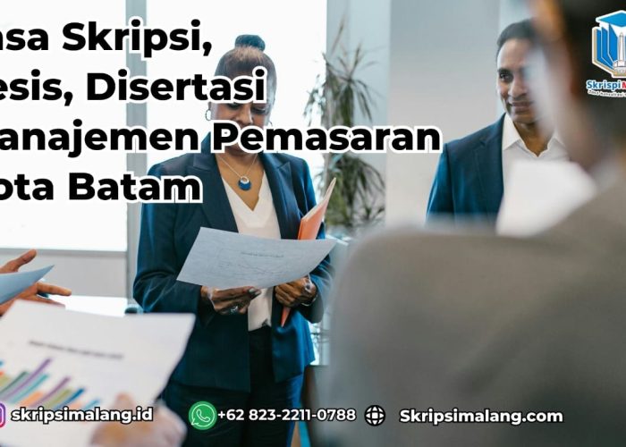 Jasa Skripsi Manajemen Pemasaran Kota Batam