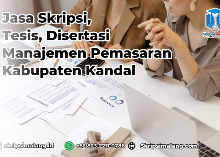 Jasa Skripsi Manajemen Pemasaran Kabupaten kendal