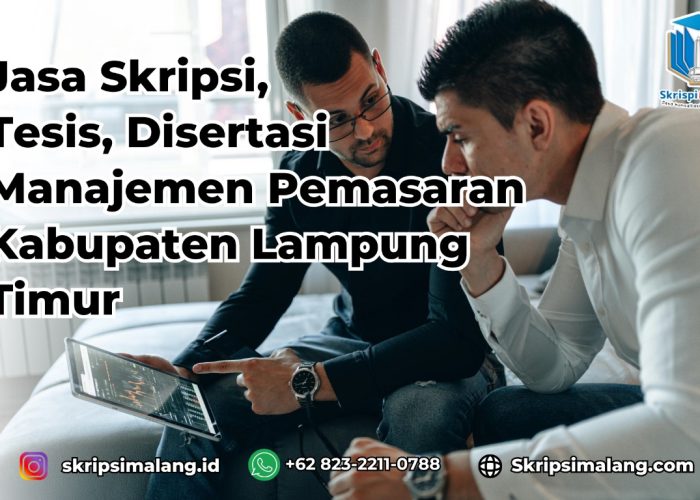 Jasa Skripsi Manajemen Pemasaran Kabupaten Lampung Timur