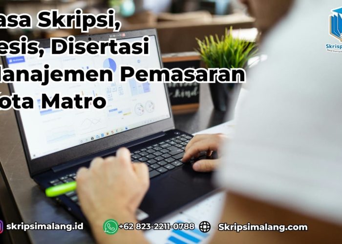 Jasa Tesis Manajemen Pemasaran Kota Metro