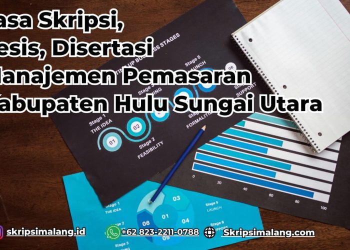 Jasa Tesis Manajemen Pemasaran Kabupaten Hulu Sungai Utara