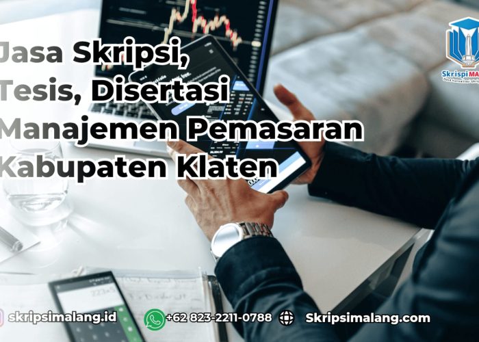 Jasa Tesis Manajemen Pemasaran Kabupaten klaten