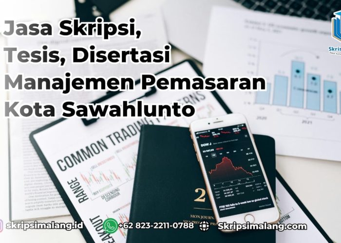 Jasa Tesis Manajemen Pemasaran Kota Sawahlunto